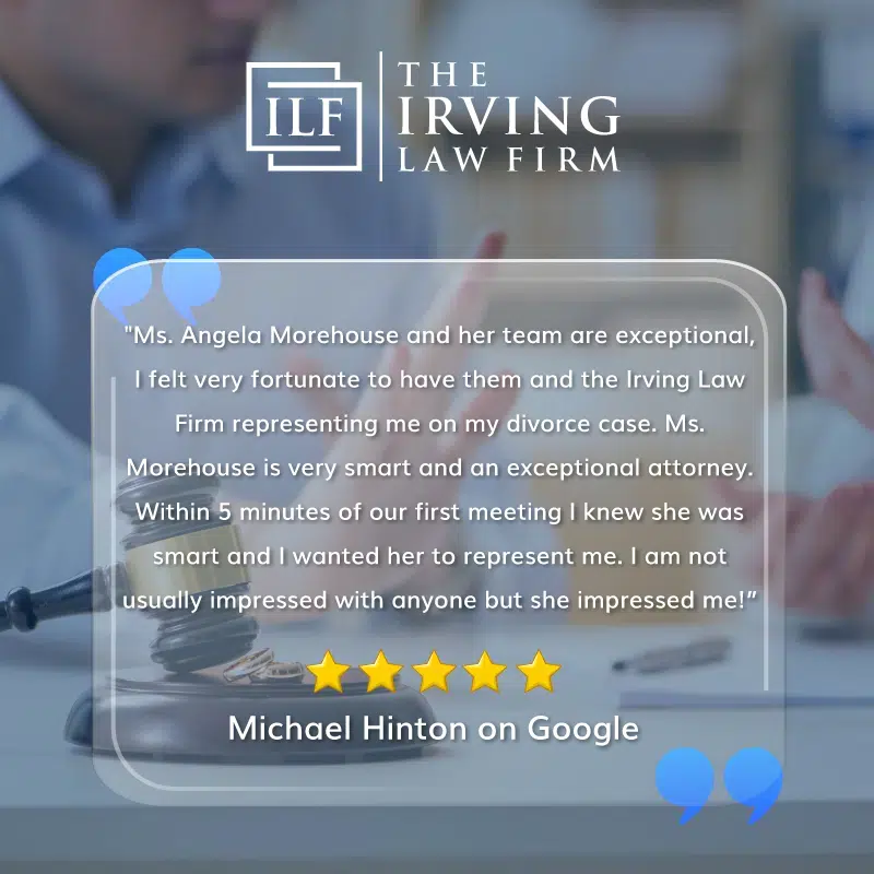 Imagen De Reseña De The Irving Law Firm Abogados De Divorcio De Michael Hinton